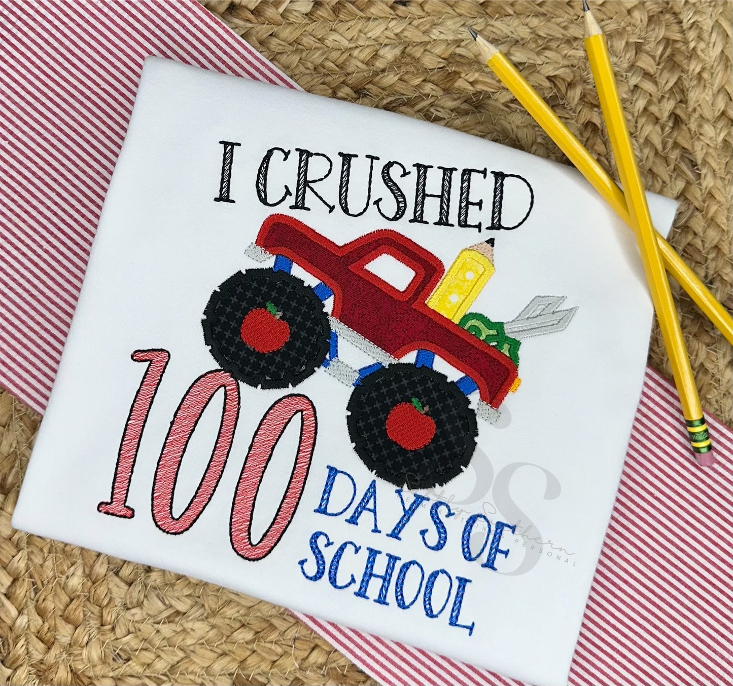 I Crushed 100 Days of School Shirt